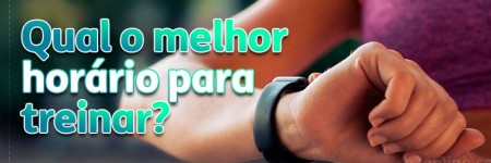 Qual o melhor horário pra treinar